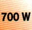 700W